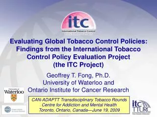 CAN-ADAPTT Transdisciplinary Tobacco Rounds Centre for Addiction and Mental Health