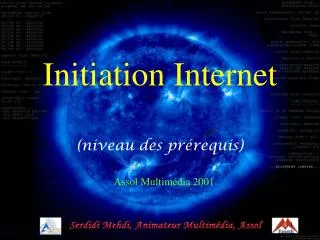 initiation internet