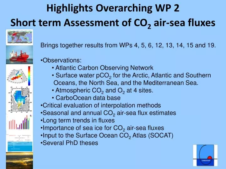 highlights overarching wp 2 short term assessment of co 2 air sea fluxes