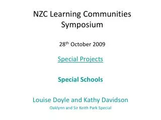 NZC Learning Communities Symposium 28 th October 2009