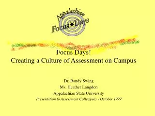 Focus Days! Creating a Culture of Assessment on Campus