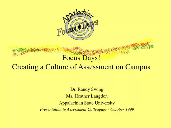 focus days creating a culture of assessment on campus