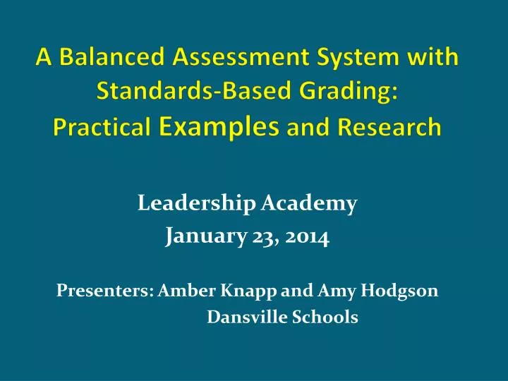 a balanced assessment system with standards based grading practical examples and research