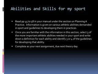 Abilities and Skills for my sport