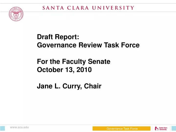 draft report governance review task force for the faculty senate october 13 2010 jane l curry chair