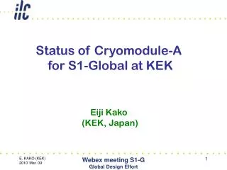 Status of Cryomodule-A for S1-Global at KEK