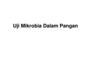 uji mikrobia dalam pangan