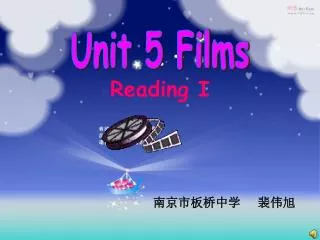 Unit 5 Films