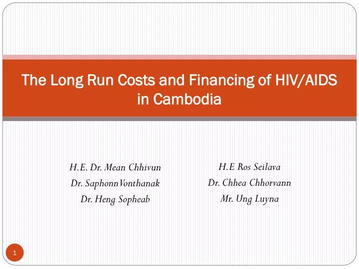 the long run costs and financing of hiv aids in cambodia