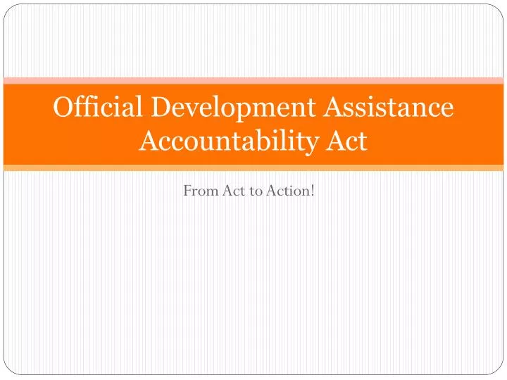 official development assistance accountability act