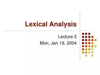 Lexical Analysis