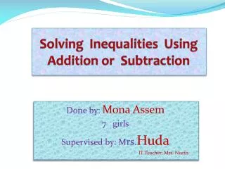 Solving Inequalities Using Addition or Subtraction