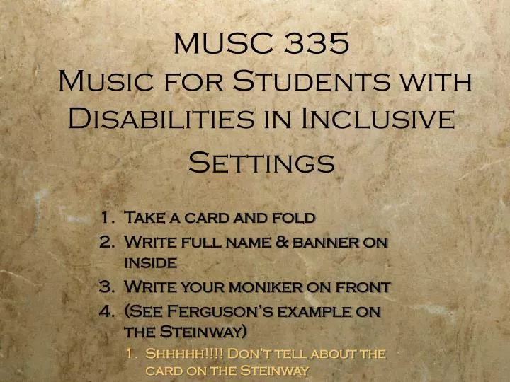 musc 335 music for students with disabilities in inclusive settings