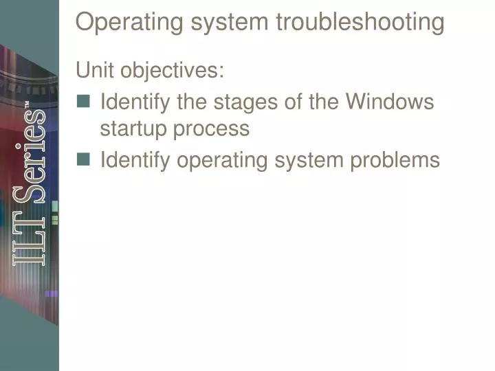 operating system troubleshooting