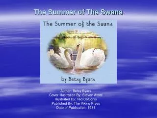 The Summer of The Swans