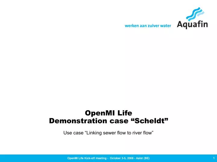 openmi life demonstration case scheldt