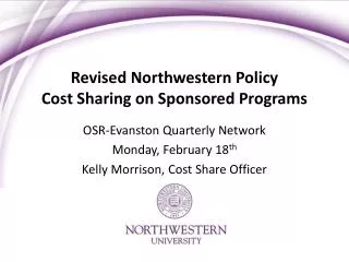 Revised Northwestern Policy Cost Sharing on Sponsored Programs