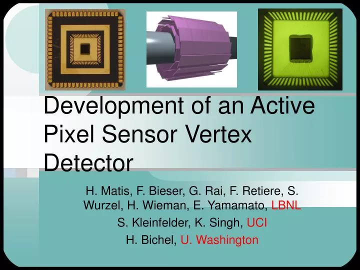development of an active pixel sensor vertex detector