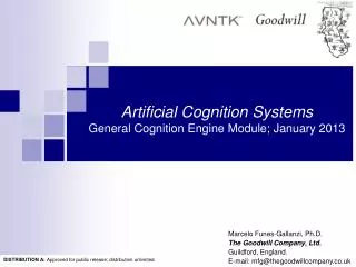 Artificial Cognition Systems General Cognition Engine Module; January 2013