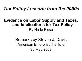 Tax Policy Lessons from the 2000s