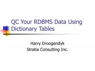 QC Your RDBMS Data Using Dictionary Tables
