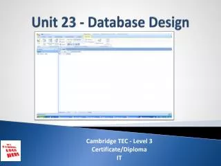 Unit 23 - Database Design