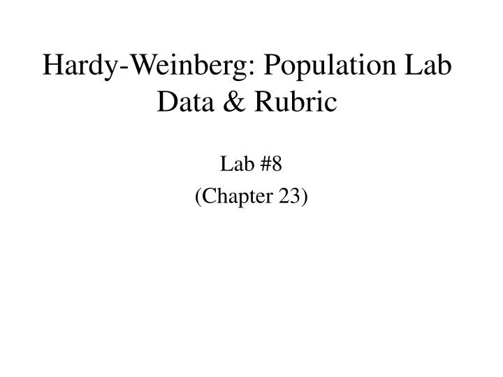 hardy weinberg population lab data rubric