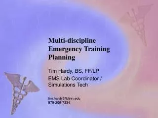 Multi-discipline Emergency Training Planning