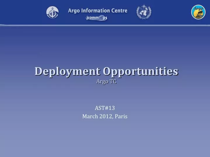 deployment opportunities argo tc