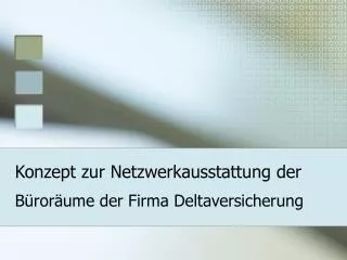 konzept zur netzwerkausstattung der