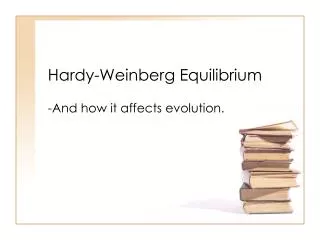 Hardy-Weinberg Equilibrium