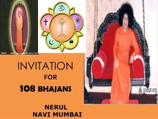 INVITATION FOR 108 BHAJANS NERUL NAVI MUMBAI