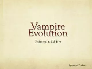 Vampire Evolution