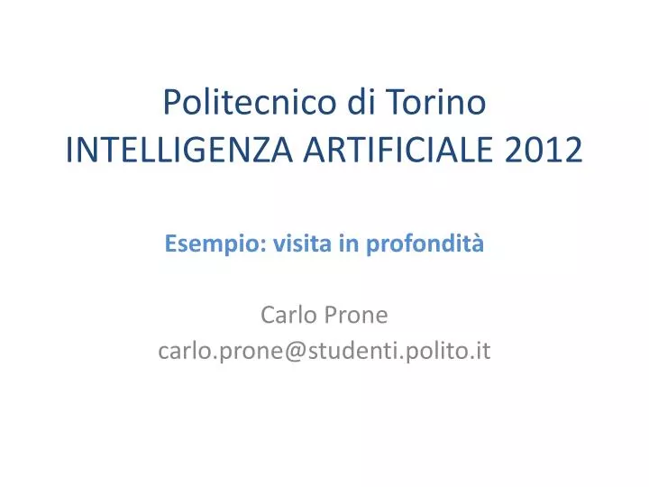 politecnico di torino intelligenza artificiale 2012