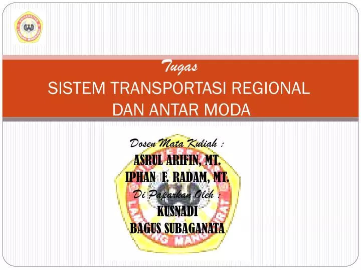 tugas sistem transportasi regional dan antar moda