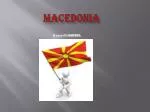 MACEDONIA - slide 1