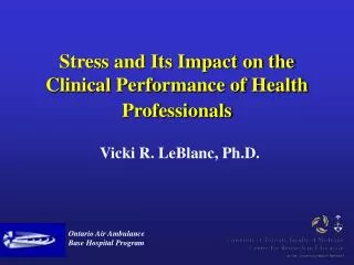 Stress and Its Impact on the Clinical Performance of Health Professionals