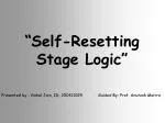 “Self-Resetting Stage Logic” - slide 1