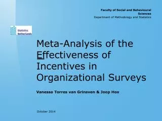 Meta-Analysis of the Effectiveness of Incentives in Organizational Surveys