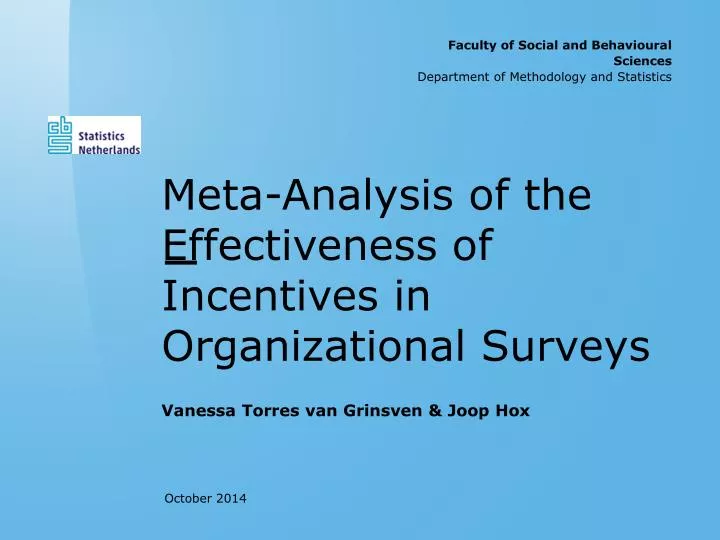 meta analysis of the effectiveness of incentives in organizational surveys
