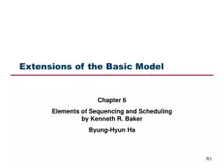 Extensions of the Basic Model