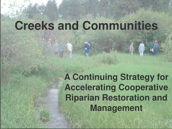 a continuing strategy for accelerating cooperative riparian restoration and management