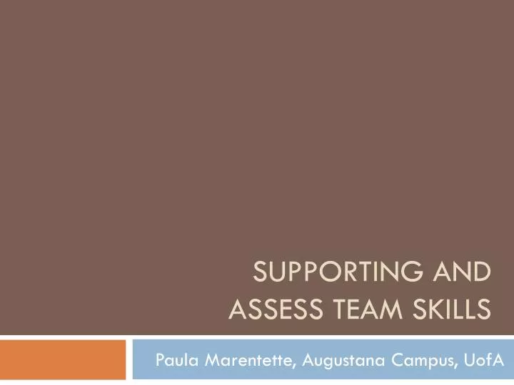 supporting and assess team skills