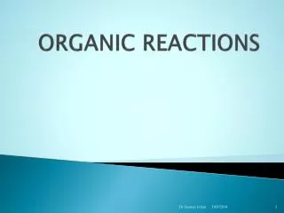 ORGANIC REACTIONS