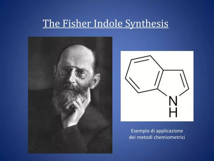 the fisher indole synthesis