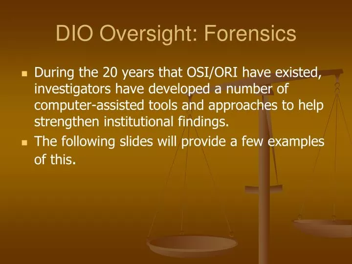 dio oversight forensics
