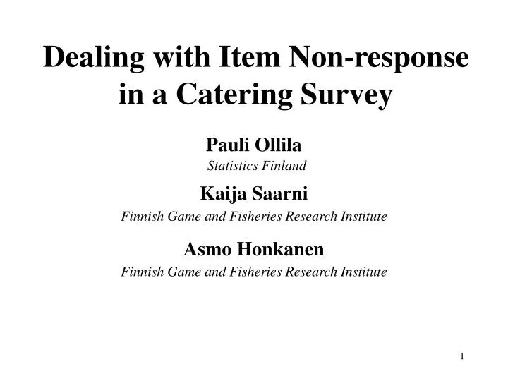 dealing with item non response in a catering survey