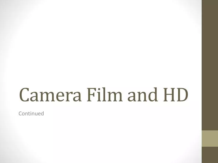 camera film and hd