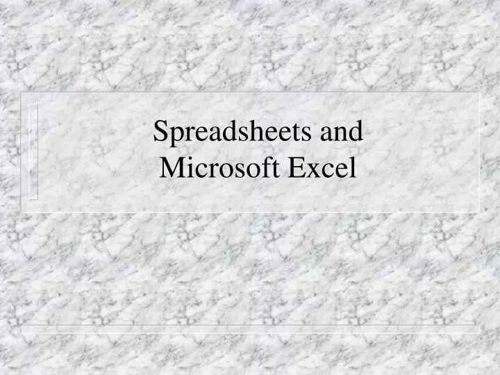 spreadsheets and microsoft excel