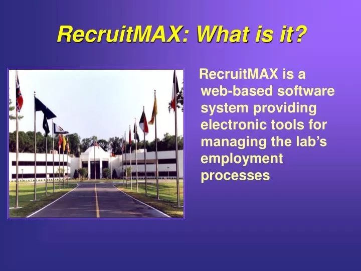 recruitmax what is it